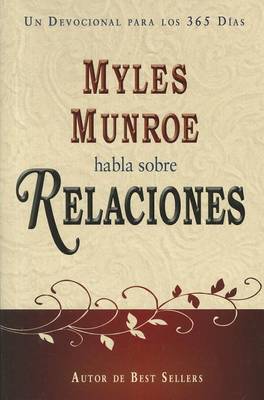 Book cover for Myles Munroe Habla Sobre Relaciones