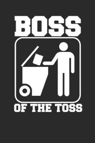 Cover of Boss of the Toss