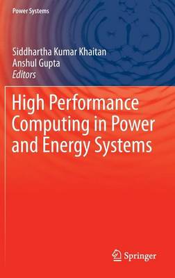 Cover of High Performance Computing in Power and Energy Systems