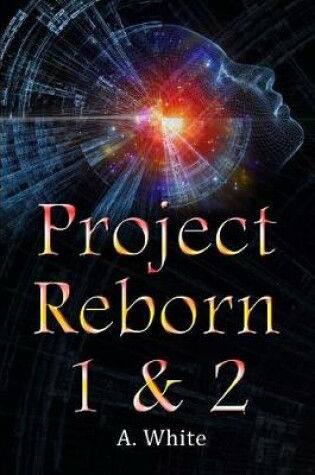 Cover of Project Reborn 1 & 2