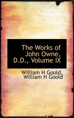 Book cover for The Works of John Owne, D.D., Volume IX