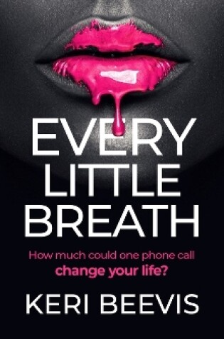 Cover of Every Little Breath
