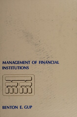 Book cover for Management of Financial Institutions