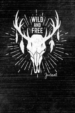 Cover of Wild & Free Journal