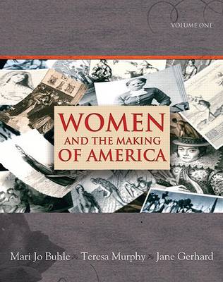 Book cover for Women and the Making of America, Volume 1