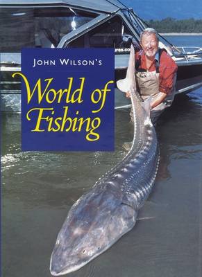 Book cover for John Wilson's World of Fishing