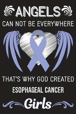 Book cover for God Created Esophageal Cancer Girls