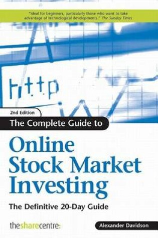 Cover of Complete Guide to Online Stock Market Investing, The: The Definitive 20-Day Guide