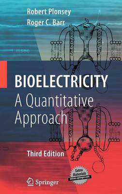 Book cover for Bioelectricity: A Quantitative Approach
