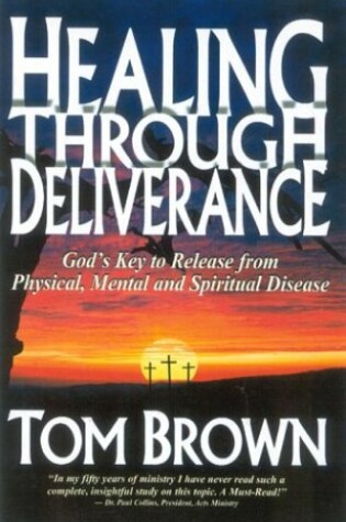 Cover of Healing Through Deliverance