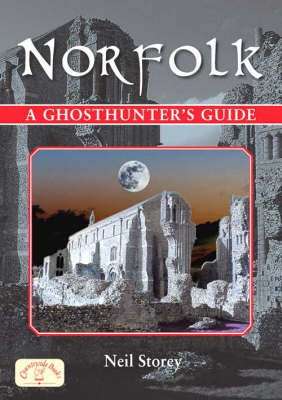 Book cover for Norfolk - A Ghosthunter's Guide