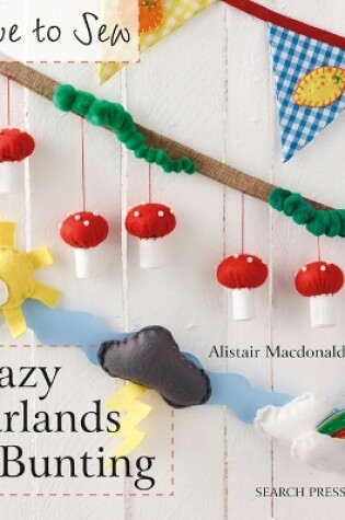 Cover of Crazy Garlands & Bunting