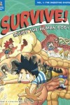 Book cover for Survive! Inside the Human Body 1