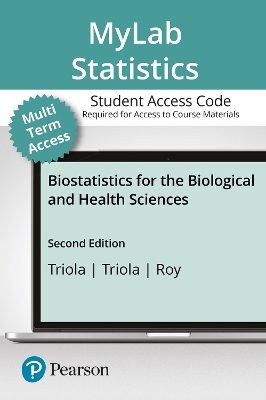 Book cover for MyLab Statistics with Pearson eText -- 24 Month Standalone Access Card -- for Biostatistics for the Biological and Health Sciences