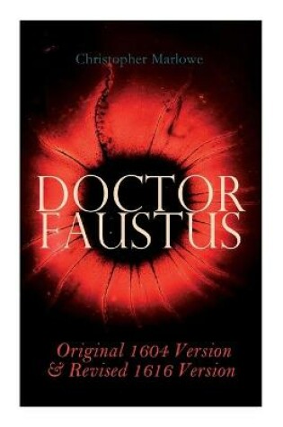 Cover of Doctor Faustus - Original 1604 Version & Revised 1616 Version