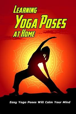 Book cover for Learning Yoga Poses at Home