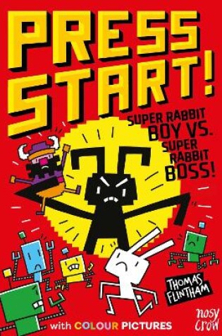 Cover of Press Start! Super Rabbit Boy vs Super Rabbit Boss!
