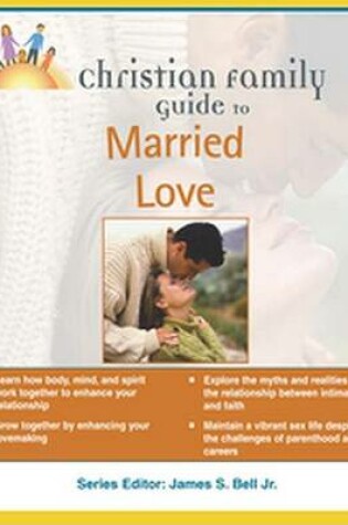 Cover of Christian Family Guide to Married Love
