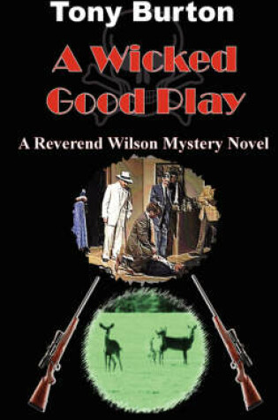 Cover of A Wicked Good Play