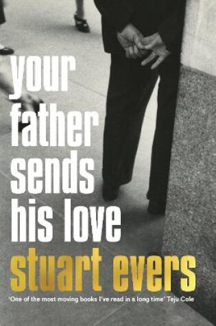 Cover of Your Father Sends His Love