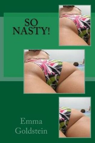 Cover of So Nasty!