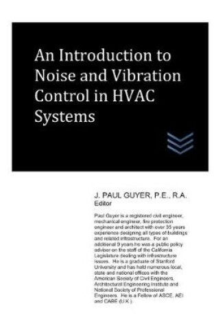 Cover of An Introduction to Noise and Vibration Control in HVAC Systems