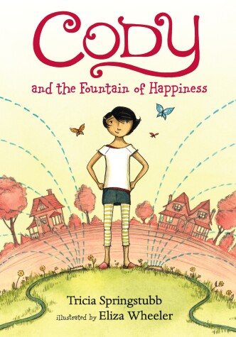 Book cover for Cody and the Fountain of Happiness