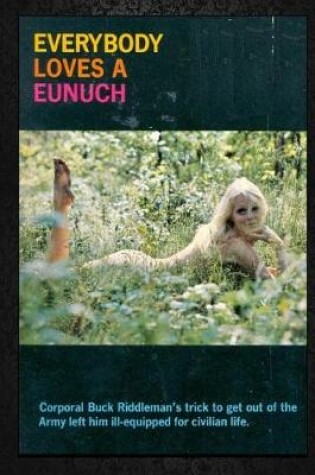 Cover of Everybody Loves a Eunuch - Erotic Novel