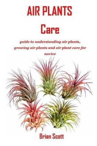 Cover of Air Plants Care