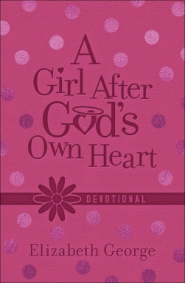 Book cover for A Girl After God's Own Heart Devotional (Milano Softone)