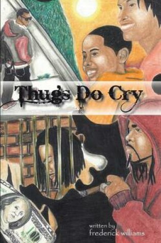 Cover of Thugs Do Cry