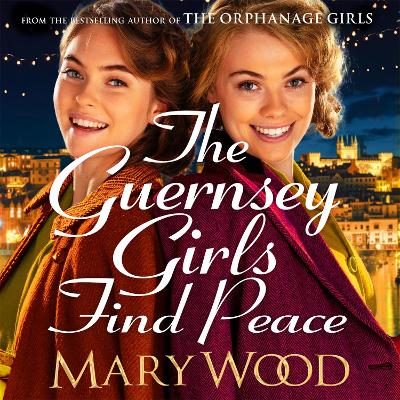 Book cover for The Guernsey Girls Find Peace