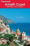 Book cover for Frommer's Amalfi Coast with Naples, Capri and Pompeii