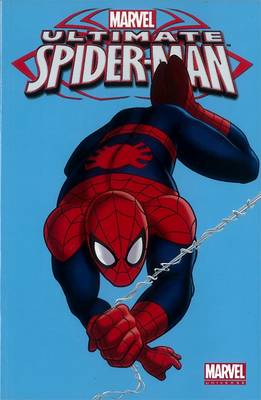 Book cover for Marvel Universe Ultimate Spider-man Vol. 1