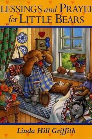 Cover of Blessings and Prayers for Little Bears