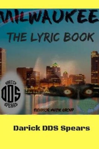 Cover of Milwaukee The Lyric Book