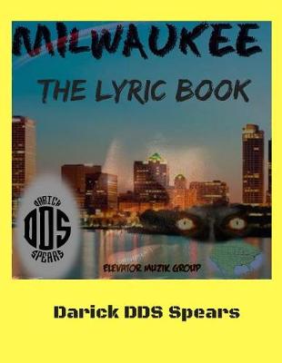 Book cover for Milwaukee The Lyric Book