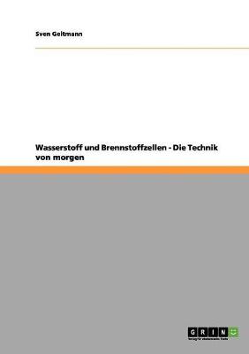 Book cover for Wasserstoff und Brennstoffzellen. Die Technik von morgen