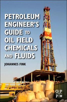 Book cover for Petroleum Engineer's Guide to Oil Field Chemicals and Fluids