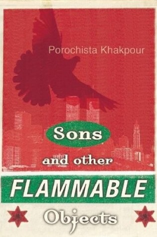 Cover of Sons and Other Flammable Objects