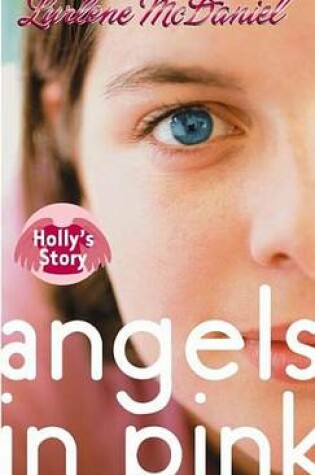 Cover of Angels in Pink: Holly's Story