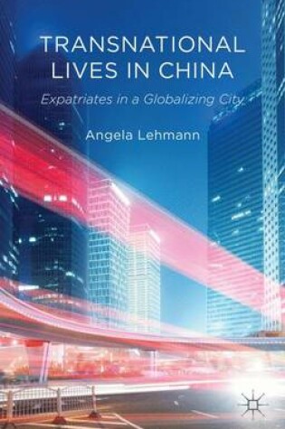 Cover of Transnational Lives in China