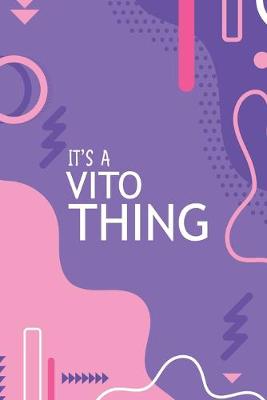 Book cover for It's a Vito Thing