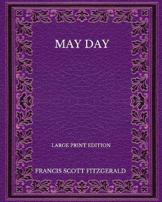 Book cover for May Day - Large Print Edition