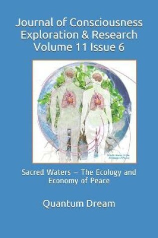 Cover of Journal of Consciousness Exploration & Research Volume 11 Issue 6