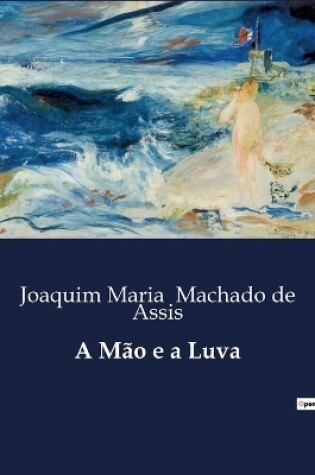 Cover of A Mão e a Luva