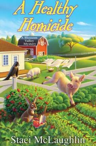 Cover of A Healthy Homicide