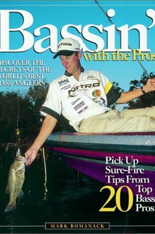 Cover of Bassin' with the Pros