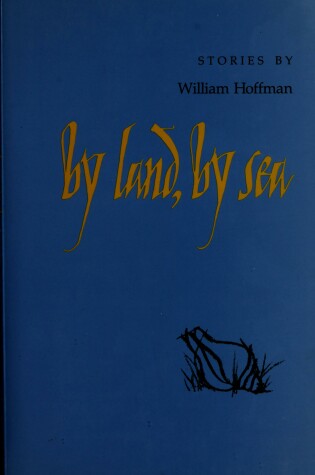 Cover of By Land, by Sea