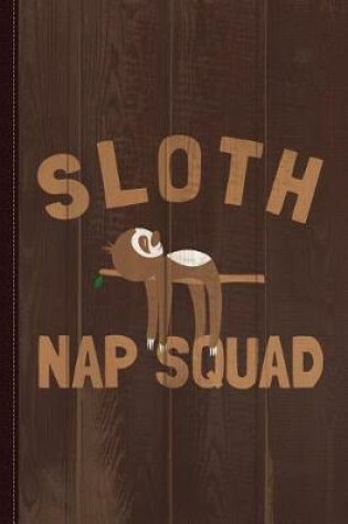 Cover of Sloth Nap Squad Journal Notebook